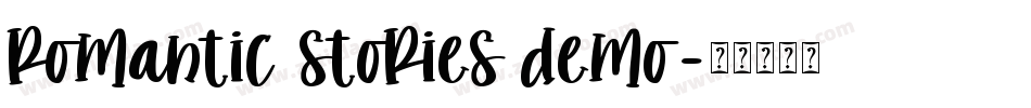 romantic stories demo字体转换